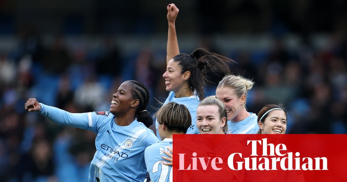 Manchester City v Manchester United: Women’s Super League – live | Women’s Super League Manchester City v Manchester United: Women’s Super League – live | Women’s Super League
