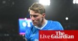 Napoli v Chelsea: Champions League – live | Champions League