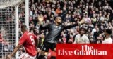 Nottingham Forest v Chelsea: Premier League – live | Premier League