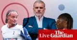 Premier League returns with Postecoglou taking Nottingham Forest to Arsenal – matchday live | Soccer